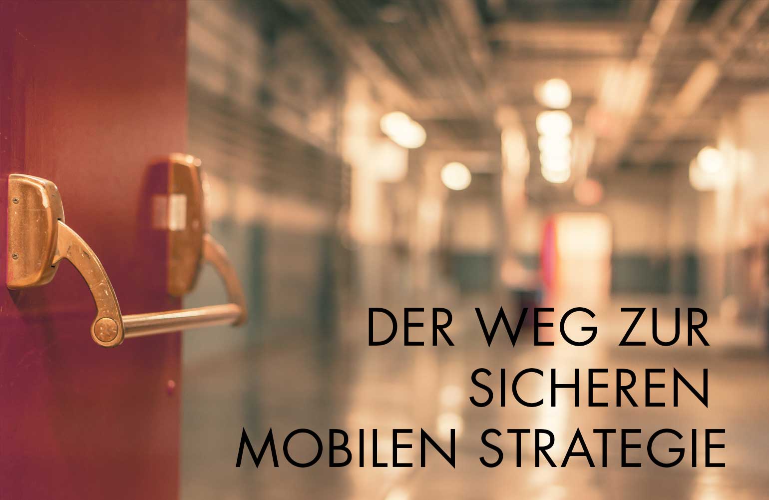 Universitätsklinik Aachen - Der Weg zu einer sicheren Mobilen Strategie